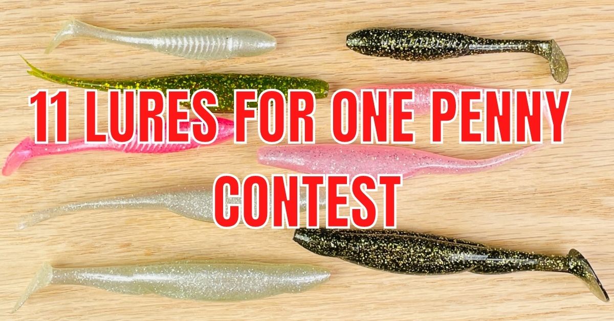 http://11%20lures%20for%20one%20penny%20contest