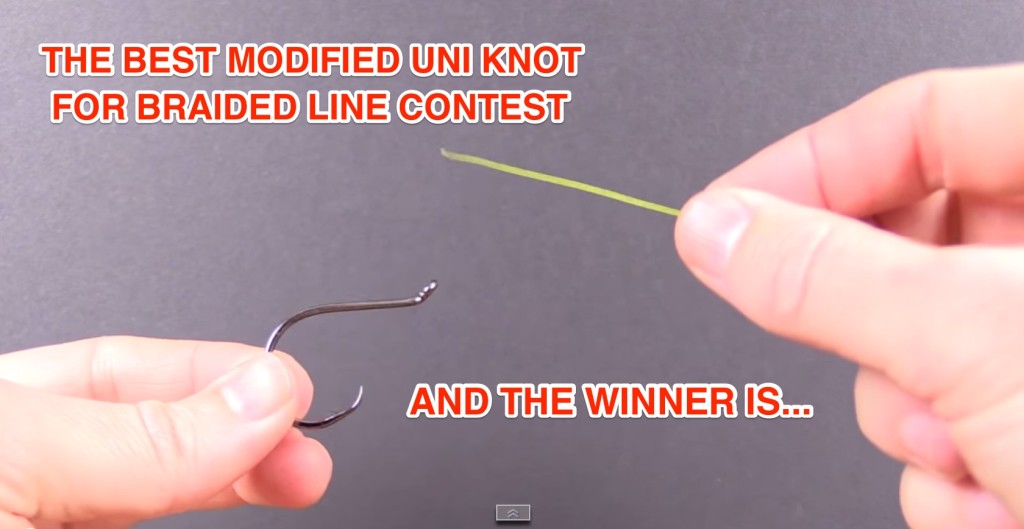 The Best Modified Uni Knot for Braided Line