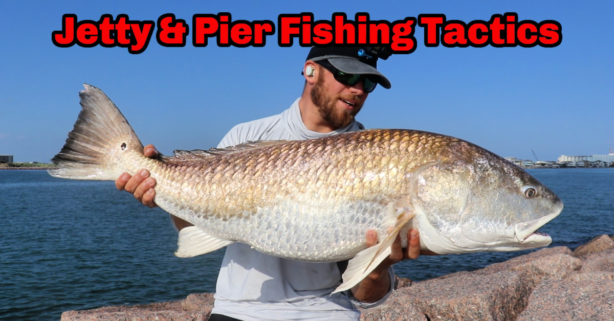 http://jetty%20and%20pier%20fishing%20tactics