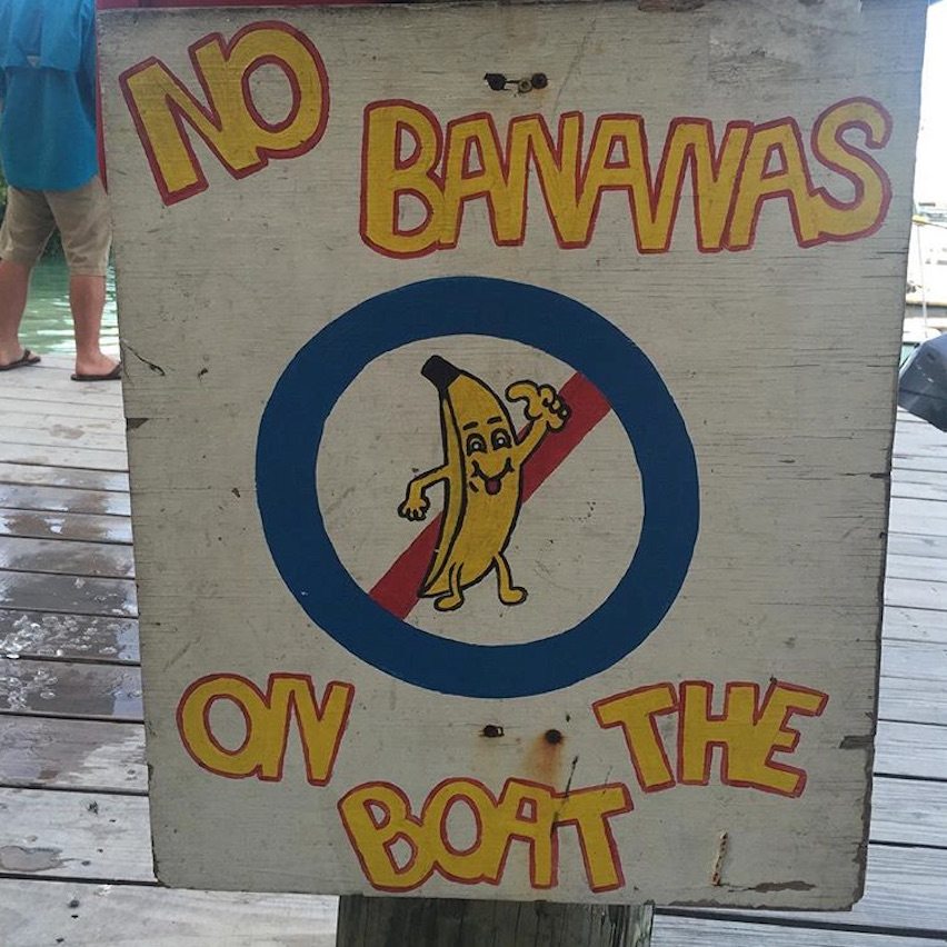 no bananas on the boat sign