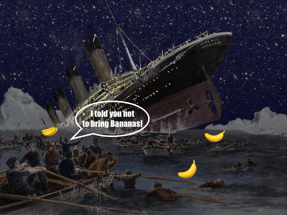 bad luck bananas on the titanic
